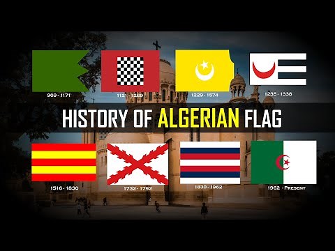 The History of Algerian Flag ( From 777 - Present)