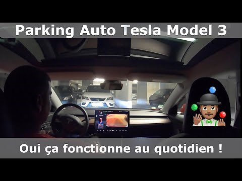 Le parking automatique de la Tesla Model 3 au quotidien