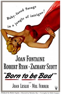 Born to Be Bad (1950 film) - Alchetron, the free social encyclopedia