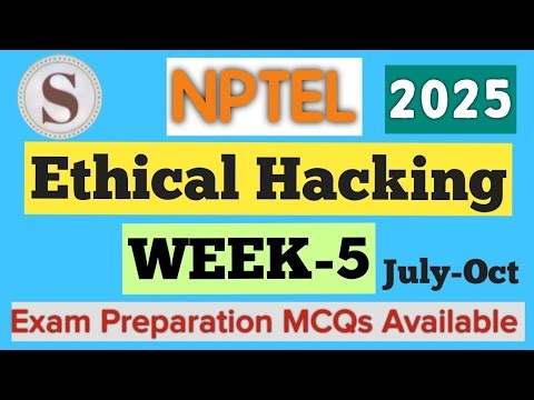 NPTEL Ethical Hacking Week 5 Assignment Answers 2025 | Quiz Solution | July–Oct | #SKumarEdu