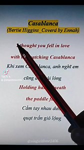#128 Casablanca_Coverd by Ennah #casablanca #ennah #singwithme #hoctienganh #music #learnontiktok #tienganh #lyrics_songs #english #hoctienganh | Lessi Quilling