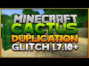 Minecraft: Cactus Duplication TUTORIAL [1.7.10]