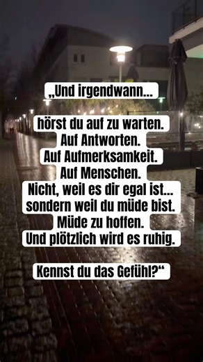 „Und irgendwann..hörst du auf zu warten.Auf Antworten. #wahrheit #shortsfeed #leben #zitate #still l