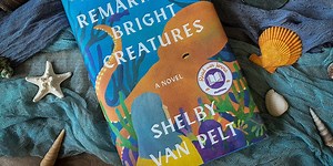Remarkably Bright Creatures: Book Club Guide