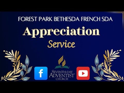 Forest Park Bethesda French SDA Church | 9.13.25