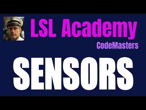 LSL Academy - CodeMasters - Sensors