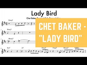 Chet Baker - "Lady Bird" Trumpet Jazz Transcription