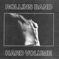 Rollins Band - Hard Volume
