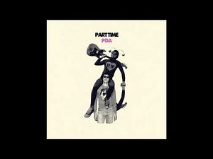 I Won't Be Your Little Secret • Part Time • PDA • 2013