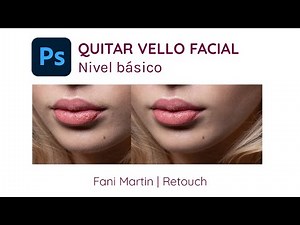 Quitar vello facial | Photoshop