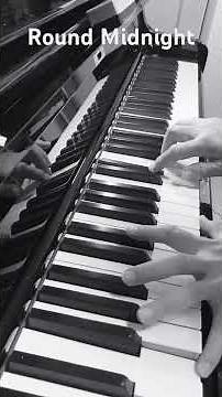 Round Midnight (piano solo) セロニアス モンク #jazzmusic