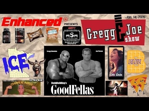 Wrestlers Who Could Have Been Bodybuilders / Charlie Arms / Minnesota ICE - Gregg & Joe Show 1/14/26