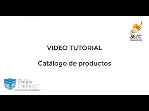 Vídeo tutorial,Folios Digitales,catálogo de productos