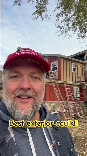 Best exterior caulk!