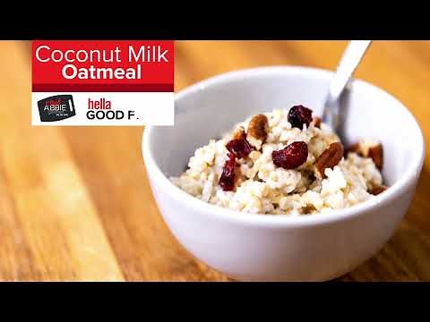 Coconut Milk Oatmeal | A Quick, Easy, and Healthy Breakfast Idea