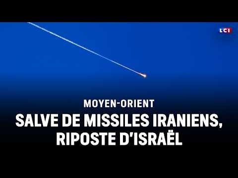 Middle East - Iranian missile barrage, Israel's response: the latest update｜LCI