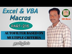 PART 216 - HOW TO AUTOFILTER DATA BASED MULTIPLE CRITERIA BY USING VBA (TAMIL) | Kallanai YT