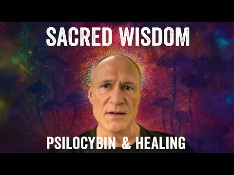Sacred Psilocybin Wisdom: Healing, Music & Spiritual Awakening | Mark Seelig