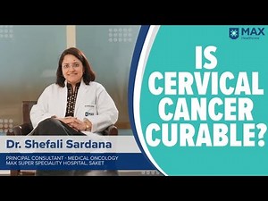 Cervical cancer: Signs, Symptoms, Treatment | Max Hospital
