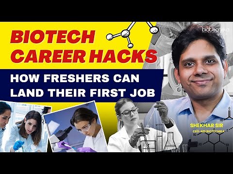 Biotech Career Hacks | How Biotech Freshers Can Land Their First Job?