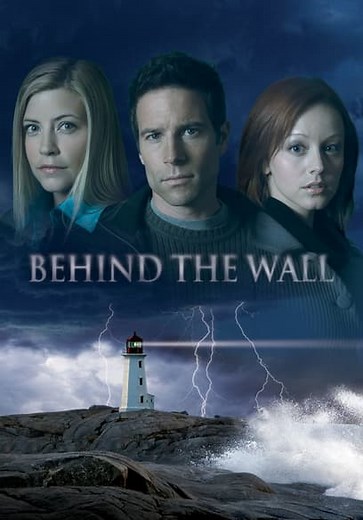 Behind the Wall (2007)