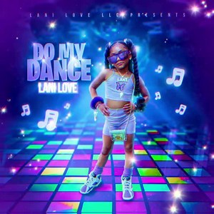 DO MY DANCE 💃 My New Single We About To Go Crazy with This one ☝🏽💜💙🖤🔥 Dance Challenge Coming Soon 🙌🏽 Music Video Coming Soon 🥰🔥 Letssss Gooooo 🥰🔥 #domydance #domydancelani #swagprincess #babygoat #babyboss #lanilove #lanitoocool #flykids #kidrapper #kidfashion #miniinfluencer #explorepage #explore #viral #kidartist #kidmusic #igkids #kidmodel #fashionstyle #youtube #kidyoutuber #prettygirls #youtuber #kidmodel #newmusic #prettygirl #princessswag #bigstepper #famouskids #biglani | Kha