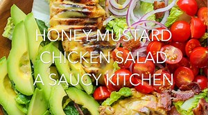 120K views · 26 reactions | Honey Mustard Chicken Salad with bacon,...