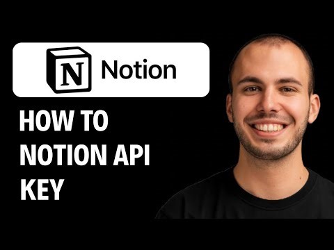 How To Get Notion API Keys [2026 GUIDE]