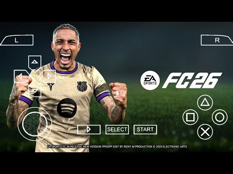 FC 26 PPSSPP ORIGINAL OFFLINE DOWNLOAD EA FC 26 PSP UPDATE FULL KITS 26 & TRANSFERS 4K GRAPHICS