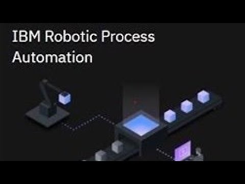 IBM RPA Trial Introduction