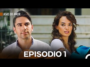 Asas do Amor Episódio 1 (Dublagem em Português) Versão Estendida