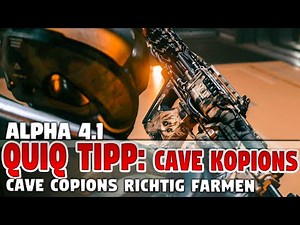 Star Citizen 4.1 QUIQ-TIPP: Cave Kopion Farming Guide – Hörner ohne Ende! 🚀 Quiq
