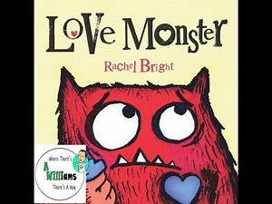 ❤️Love Monster 👺by Rachel Bright| READ ALOUD | CHILDREN'S BOOK