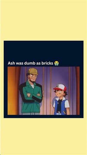 Early Ash was really dumb -_- #shorts