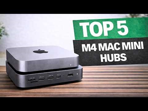 Top 5 BEST M4 Mac Mini Hubs & Docks (2026) - Watch Before You Buy!