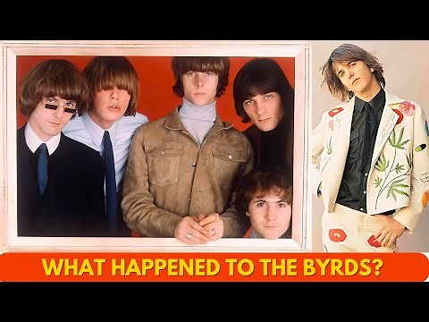 What Happened to The Byrds? Gene Clark, Roger McGuinn, Chris Hillman, David Crosby, Gram Parsons