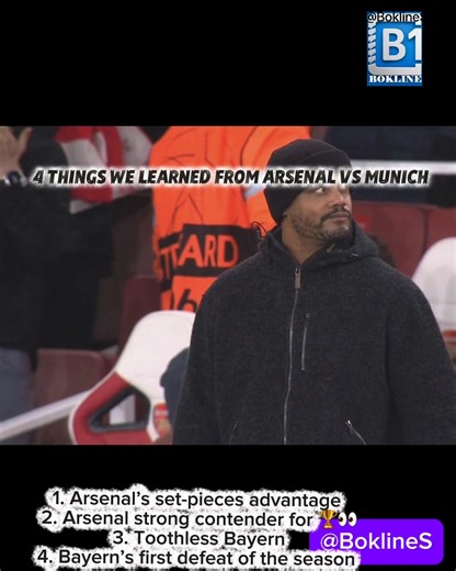 4 comments | FOUR THINGS WE LEARNED FROM ARSENAL VS BAYERN MUNICH #UCL #championsleague #Arsenal #BayernMunich | Bokline Sports | Facebook