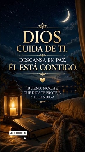 Buenas Noches 🌙 Dios Cuida de Ti y Te Dará Paz para Descansar 🙏✨