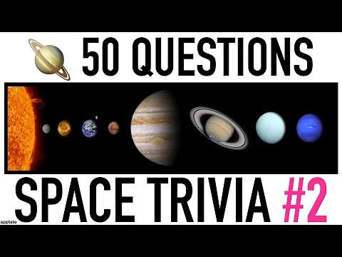 SPACE TRIVIA QUIZ #2 - 50 Astronomy / Space Solar / System Trivia Question and Answers