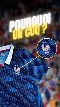 Why is the French national team's symbol a ROOSTER? 🐔🇫🇷