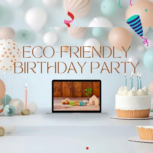 Birthday Party Eco-friendly #sustainabilitygoals #ecofriendly