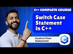 Lec-24: Switch Case Statement in C++ programming | Control Flow Statements | C++ by Varun sir