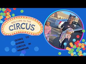 Weekend in Memphis| The Circus is in Town!