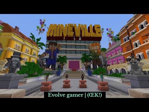 Mineville Server (Minecraft) | Evolve gamer | (ŒK!)