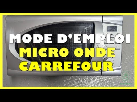 Mode d emploi carrefour home micro onde notice