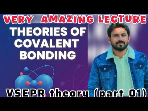 VSEPR Theory – Molecular Shapes (Part 1) | 1st Year Chemistry | Lecture 1 | Muhammad Naeem