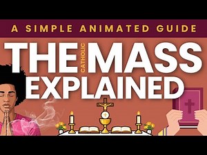 The Mass Explained - A Simple Animated Guide