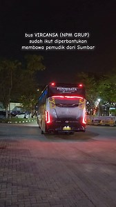 32K views · 577 reactions | Bus VIRCANSA (NPM GRUP) sudah ikut diperbantukan membawa pemudik khususnya dari wilayah Sumbar menuju Medan #bussumbar #busvircansa #terminalbuspekanbaru | Teguh Silitonga | Facebook