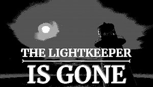The Lightkeeper Is Gone (Demo) by Zarya Games