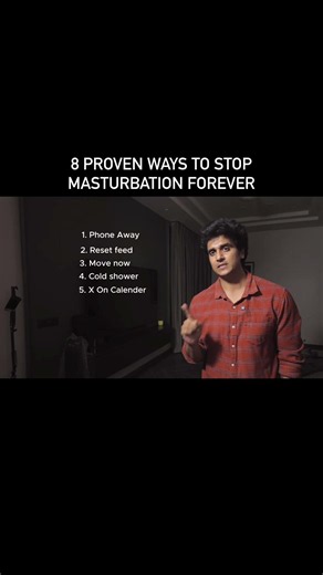 8 Proven Ways to Stop Masturbation Forever !